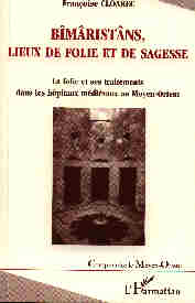 B�m�rist�ns, lieux de folie et de sagesse